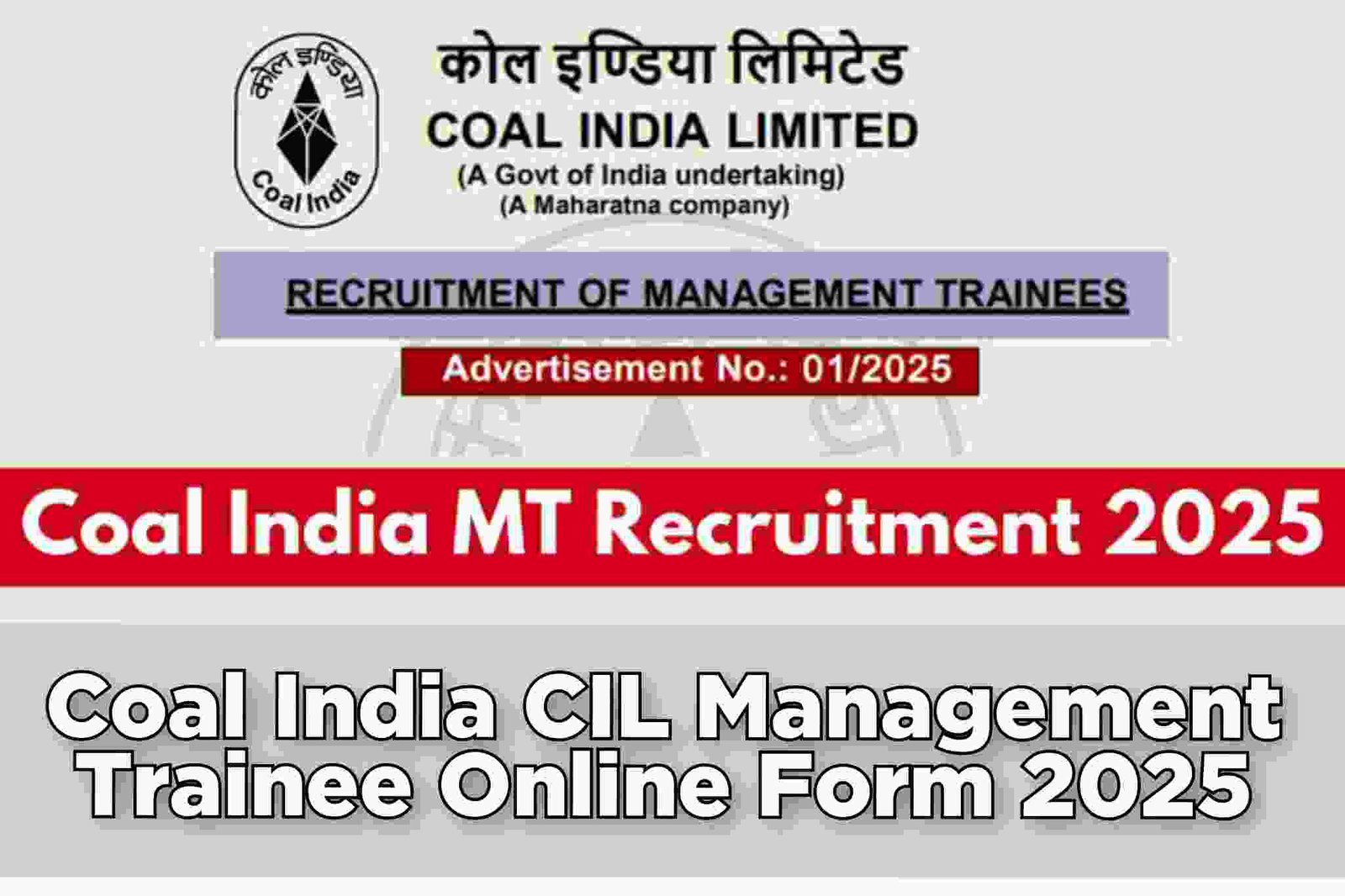 Coal India CIL Management Trainee Online Form 2025