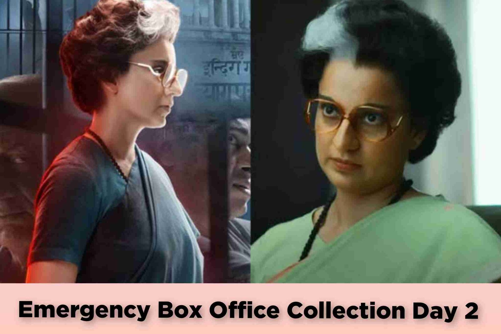 Emergency Day 2 Box Office Collection